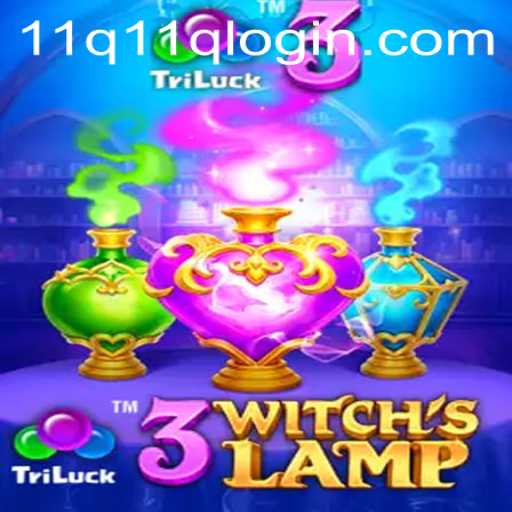 Explore the Mystical World of 3WitchsLamp and the Enigmatic 11q PH Login