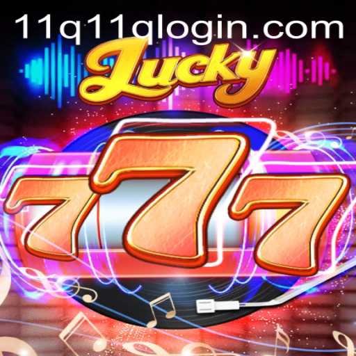 Discovering Lucky777: A Comprehensive Guide to the Game and the 11q PH Login